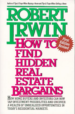 How to Find Hidden Real Estate Bargains  1991 (Revised) 9780070323049 Front Cover