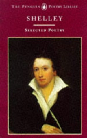 Shelley - Selected Poetry   1956 (Revised) 9780140585049 Front Cover