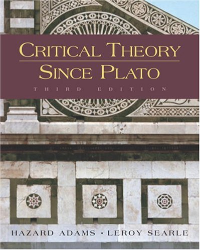 Critical Theory since Plato  3rd 2005 (Revised) 9780155055049 Front Cover