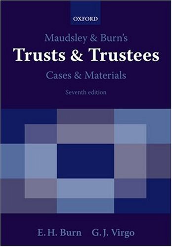 Maudsley and Burn's Trusts and Trustees Cases and Materials  7th 2008 9780199219049 Front Cover