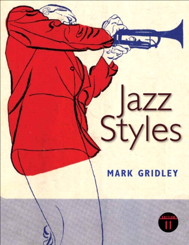 Jazz Styles  11th 2012 9780205107049 Front Cover