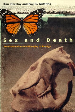 Sex and Death An Introduction to Philosophy of Biology  1999 9780226773049 Front Cover
