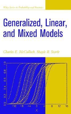 Generalized, Linear, and Mixed Models   2001 9780471654049 Front Cover