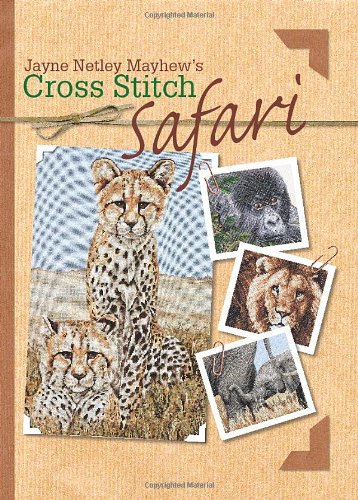 Cross Stitch Safari   2006 9780715325049 Front Cover