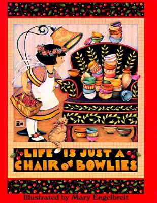 Life Is Just a Chair of Bowlies   1992 9780836246049 Front Cover