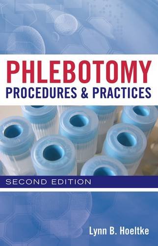 Phlebotomy Procedures and Practices  2nd 2013 (Revised) 9780840023049 Front Cover
