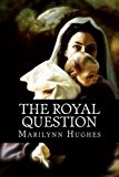Royal Question  N/A 9781481003049 Front Cover