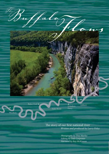 Buffalo Flows : The Story of Our First National River  2009 9781557289049 Front Cover