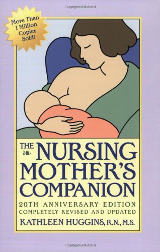 Nursing Mother's Companion  5th 2005 (Anniversary) 9781558323049 Front Cover