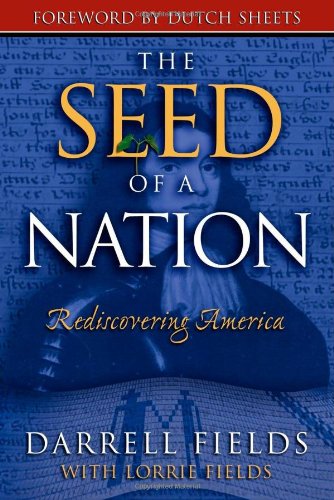 Seed of a Nation Rediscovering America N/A 9781600372049 Front Cover