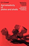 Aeroelasticity of Plates and Shells   1975 9789028604049 Front Cover