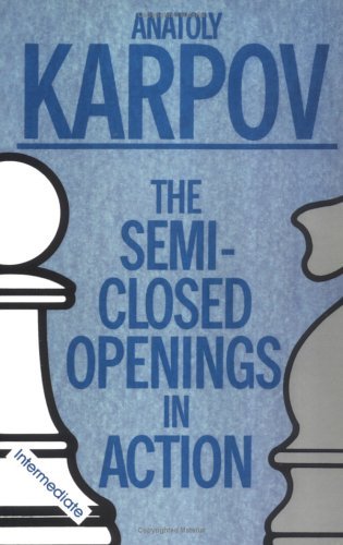 Semi-Closed Openings in Action (Intermediate)   1990 9780020218050 Front Cover