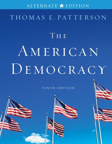 American Democracy Alternate Edition  10th 2011 9780077339050 Front Cover