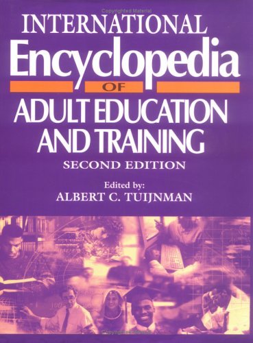 International Encyclopedia of Adult Education and Training  2nd 1996 (Revised) 9780080423050 Front Cover