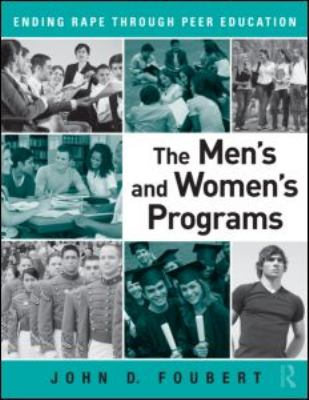 Men's and Women's Programs Ending Rape Through Peer Education  2011 9780415881050 Front Cover