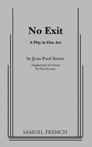 No Exit:   2013 9780573613050 Front Cover