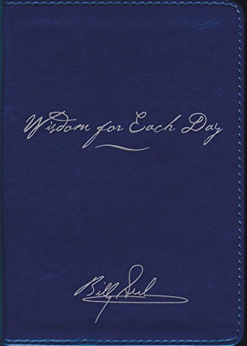 Wisdom for Each Day Signature Edition  2016 9780718087050 Front Cover
