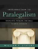 Introduction to Paralegalism: Perspectives, Problems and Skills 8th 2015 9781285449050 Front Cover