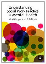 Understanding Social Work Practice in Mental Health   2010 9781412935050 Front Cover