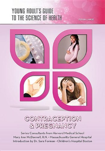 Contraception & Pregnancy:   2013 9781422228050 Front Cover