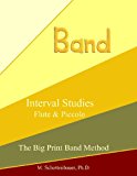 Interval Studies: Flute and Piccolo  Large Type  9781491215050 Front Cover