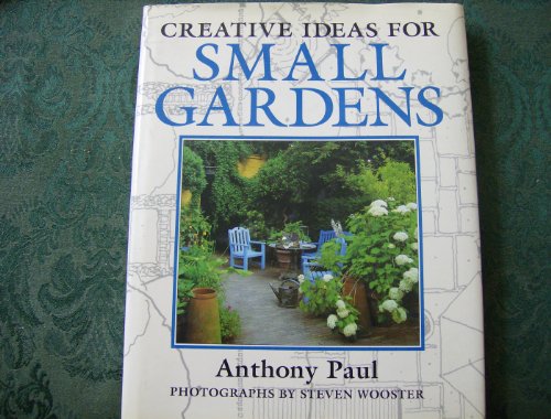 Creative Ideas for Small Gardens   1994 9780004129051 Front Cover