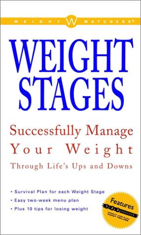 Weight Stages Successfully Manage Your Weight Through Life's Ups and Downs  1999 9780028637051 Front Cover