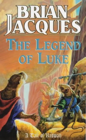 The Legend of Luke (Redwall Ser.) N/A 9780099266051 Front Cover