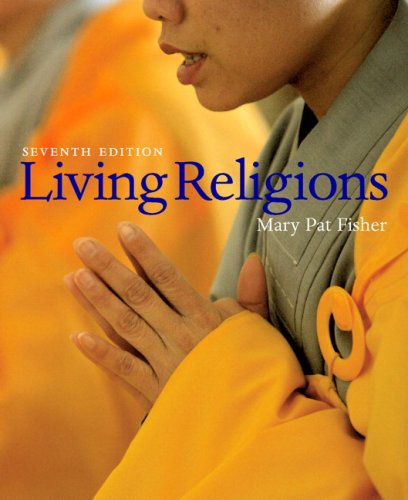 Living Religions  7th 2008 9780136141051 Front Cover