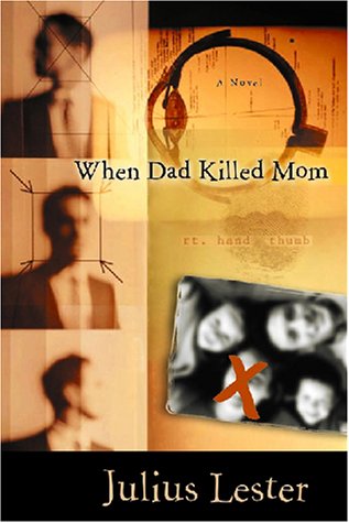When Dad Killed Mom   2001 9780152163051 Front Cover