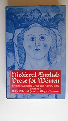 Medieval English Prose for Women The Katherine Group and Ancrene Wisse  1990 9780198112051 Front Cover