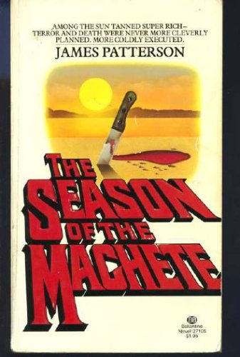 Season of the Machete  N/A 9780345271051 Front Cover