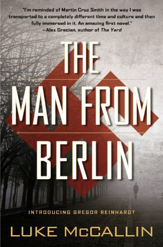 Man from Berlin A Gregor Reinhardt Novel N/A 9780425263051 Front Cover