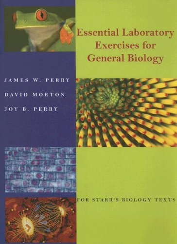 Essential Laboratory Exercises for General Biology For Starr's Biology Texts 5th 2007 9780495310051 Front Cover