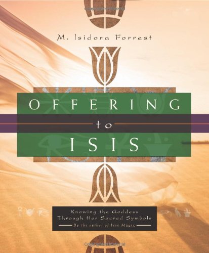 Offering to Isis   2005 9780738707051 Front Cover