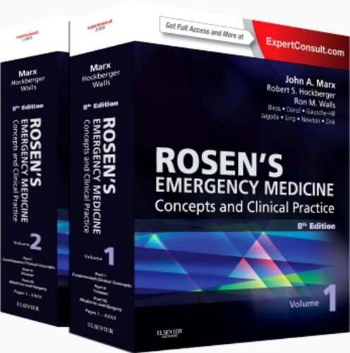 Rosen's Emergency Medicine - Concepts and Clinical Practice, 2-Volume Set Expert Consult Premium Edition - Enhanced Online Features and Print 8th 2014 9781455706051 Front Cover