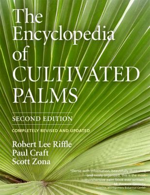 Encyclopedia of Cultivated Palms  2nd 2012 (Revised) 9781604692051 Front Cover