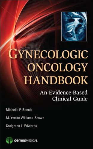 Gynecologic Oncology Handbook An Evidence-Based Clinical Guide  2013 9781620700051 Front Cover