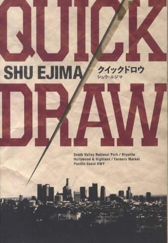 Quick Draw   2013 9781939130051 Front Cover