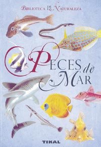 Peces de mar/ Sea fish:  2009 9788492678051 Front Cover