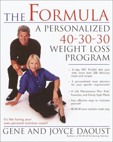 Formula A Personalized 40-30-30 Weight-Loss Program  2001 9780345443052 Front Cover