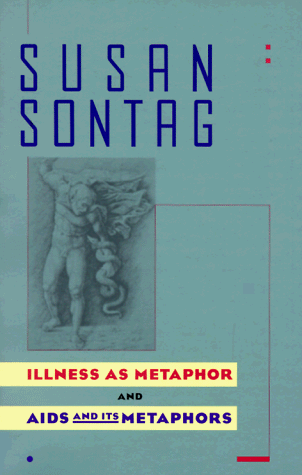 Illness As Metaphor and AIDS and Its Metaphors  N/A 9780385267052 Front Cover