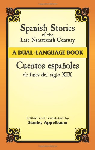 Cuentos Espanoles de Fines del Siglo XIX   2006 9780486445052 Front Cover