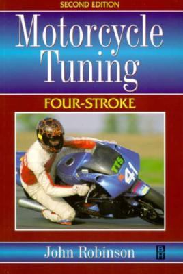 Motorcycle Tuning - 4 Stroke 2nd 1994 (Revised) 9780750618052 Front Cover
