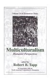 Multiculturalism Humanist Perspectives N/A 9781573928052 Front Cover