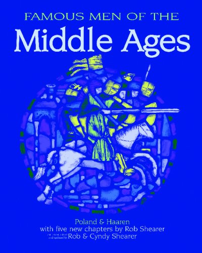 Famous Men of the Middle Ages N/A 9781882514052 Front Cover