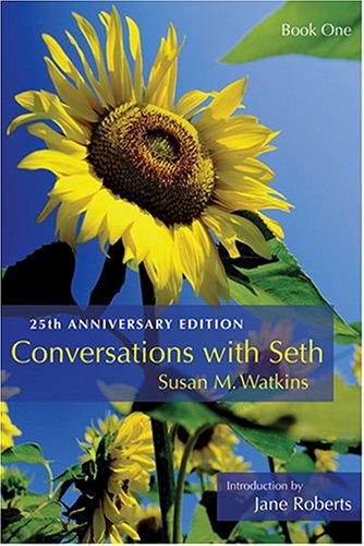 Conversations with Seth: Book One 25th Anniverary Edition (Deluxe Ed) 25th 2005 (Anniversary) 9781930491052 Front Cover