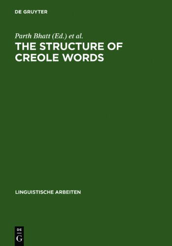 Structure of Creole Words Segmental, Syllabic and Morphological Aspects  2006 9783484305052 Front Cover