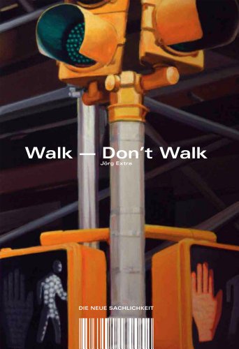 Walk - Don't Walk   2011 9783942139052 Front Cover
