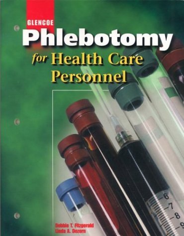 Phlebotomy for Health Care Personnel 1st 2002 9780078203053 Front Cover